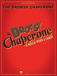The Drowsy Chaperone Sheet Music by Greg Morrison