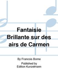 Fantaisie brillante pour flute et orchestre sur des airs de "Carmen" Sheet Music by Borne