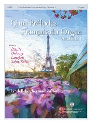 Cinq Preludes Francais du Orgue Sheet Music by Various