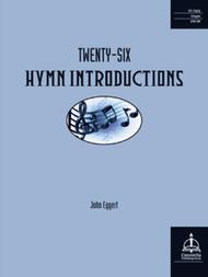 Twenty-Six Hymn Introductions Sheet Music by Eggert