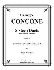 Sixteen Duets from selected Vocalises for Trombone or Euphonium Sheet Music by Giuseppe Concone