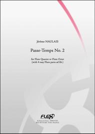 Passe-Temps No. 2 (Flute Quartet + 4 easy Flutes