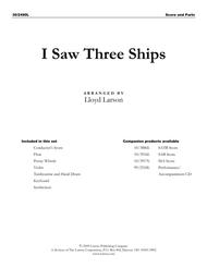 I Saw Three Ships - Instrumental Ensemble Score and Parts Sheet Music by Lloyd Larson