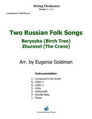 Two Russian Folk Songs: Beryozka (Birch Tree)
