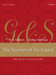 The Yeomen of the Guard Sheet Music by Sir Arthur Seymour Sullivan