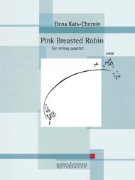 Pink Breasted Robin (2006) Sheet Music by Elena Kats-Chernin