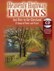 Heavenly Highway Hymns -- Just Over in the Gloryland Sheet Music by Nick Bruno