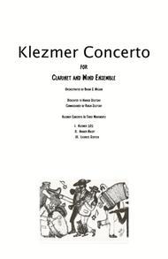 II.  Araber Nacht and III. Licorice Schtick from Klezmer Concerto for Clarinet and Wind Orchestra  (complete score) Sheet Music by Brian S. Wilson