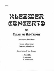 II.  Araber Nacht and III.  Licorice Schtick from Klezmer Concerto for Clarinet and Wind Orchestra  (complete set of parts) Sheet Music by Brian S. Wilson
