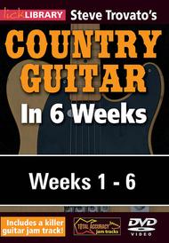 Steve Trovato's Country Guitar in 6 Weeks Sheet Music by Steve Trovato