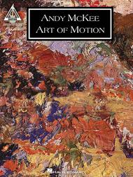 Andy McKee - Art of Motion Sheet Music by Andy McKee