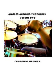 Angles around the Drums Vol.2 Sheet Music by Chris Quinlan f.dip.a