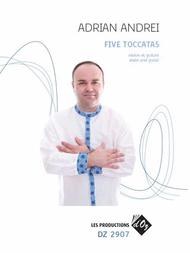 Five Toccatas Sheet Music by Adrian Andrei