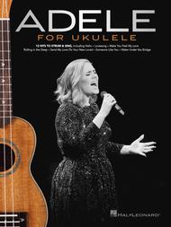 Adele for Ukulele Sheet Music by Adele