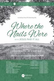 Where the Nails Were with Jesus Paid It All Sheet Music by Cliff Duren