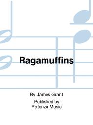 Ragamuffins Sheet Music by James Grant