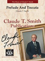 Prelude And Toccata Sheet Music by Claude T. Smith