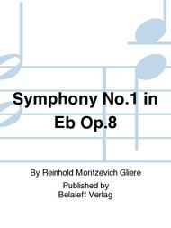Symphony No. 1 in Eb Op. 8 Sheet Music by Reinhold Moritzevich Gliere