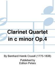 Clarinet Quartet in c minor Op. 4 Sheet Music by Bernhard Henrik Crusell