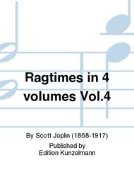 Ragtimes in 4 volumes Vol. 4 Sheet Music by Scott Joplin