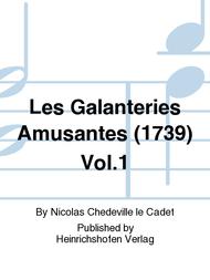 Les Galanteries Amusantes (1739) Vol. 1 Sheet Music by Nicolas Chedeville le Cadet