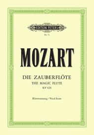 The Magic Flute (Die Zauberflote) K620 Sheet Music by Wolfgang Amadeus Mozart