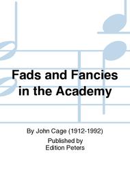 Fads and Fancies in the Academy Sheet Music by John Cage