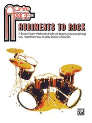 Carmine Appice -- Rudiments to Rock Sheet Music by Carmine Appice