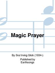 Magic Prayer Sheet Music by Srul Irving Glick