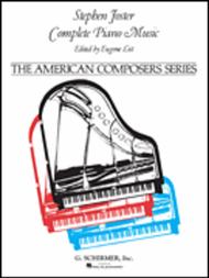 Complete Piano Music Sheet Music by Stephen Foster