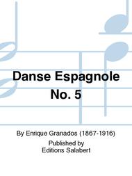 Danse Espagnole No. 5 Sheet Music by Enrique Granados