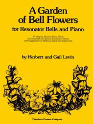 A Garden of Bell Flowers Sheet Music by Gail Levin Herbert Levin