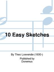 10 Easy Sketches Sheet Music by Theo Loevendie