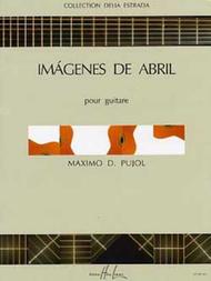 Imagenes De Abril Sheet Music by Maximo Diego Pujol