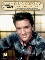 E-Z Play Today #235 - Elvis Presley Anthology Sheet Music by Elvis Presley