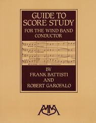 Guide to Score Study for the Wind Band Conductor Sheet Music by Frank Battisti