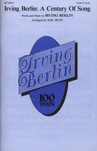 Irving Berlin: A Century of Song (Medley) Sheet Music by Irving Berlin