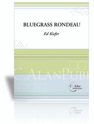 Bluegrass Rondeau (score & parts) Sheet Music by Ed Keifer