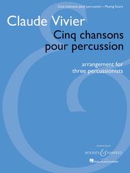 Cinq chansons pour percussion Sheet Music by Claude Vivier