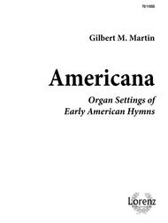 Americana Sheet Music by Gilbert M. Martin