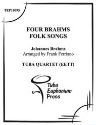 Four Brahms Folk Songs Sheet Music by Johannes Brahms