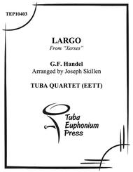 Largo from Xerxes Sheet Music by Joseph Skillen