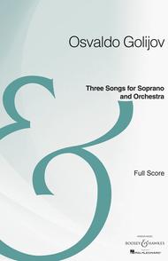 Three Songs for Soprano and Orchestra Sheet Music by Osvaldo Golijov