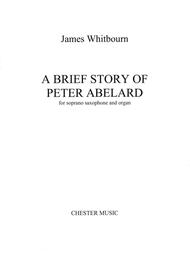 A Brief Story of Peter Abelard Sheet Music by James Whitbourn