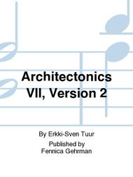 Architectonics VII