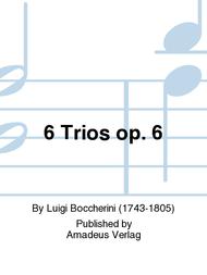 6 Trios op. 6 Sheet Music by Luigi Boccherini