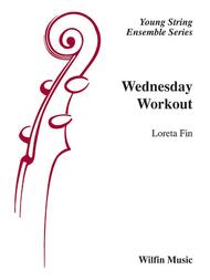 Wednesday Workout Sheet Music by Loreta Fin