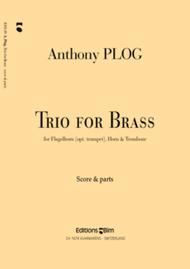 Trio for brass Sheet Music by Anthony Plog