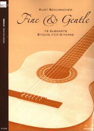 Fine & Gentle Sheet Music by Kurt Schumacher