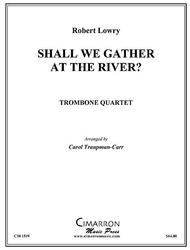 Shall We Gather at the River? Sheet Music by R. Lowry